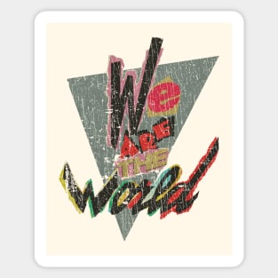 We Are the World 1985 Sticker